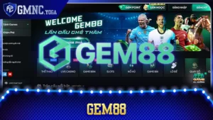 Gem88: Đánh Giá Chi Tiết 2026 Qua 5 Tiêu Chí Quan Trọng
