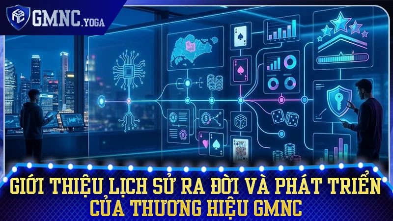Lịch sử hình thành của GMNC