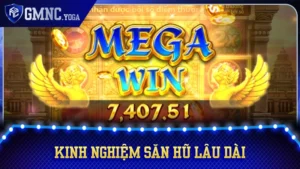 Kinh Nghiệm Săn Hũ Lâu Dài 5 Bước Hiệu Quả