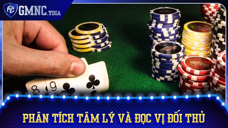 Kỹ năng đọc vị đối phương và điều khiển thế trận thông qua những lá bài rác