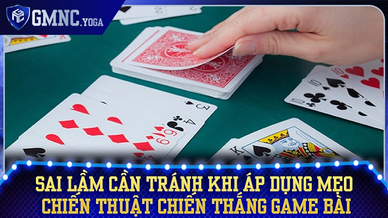 Nhận diện và loại bỏ những sai lầm kinh điển khi áp dụng chiến thuật sai cách