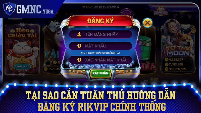 Lý do người chơi nên đăng ký Rikvip