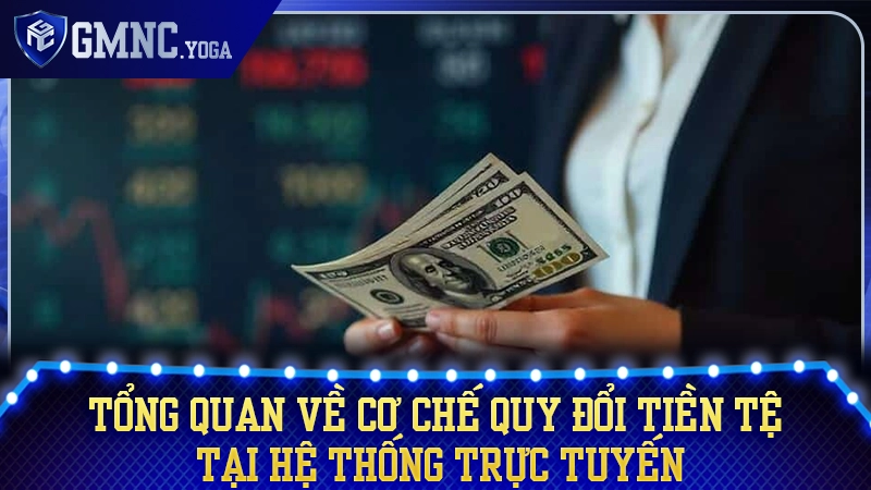 Cái nhìn toàn cảnh về hạ tầng thanh toán VND sang USD trên nền tảng trực tuyến